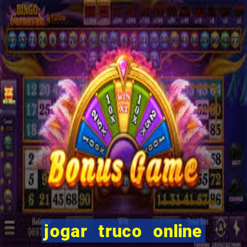 jogar truco online valendo dinheiro